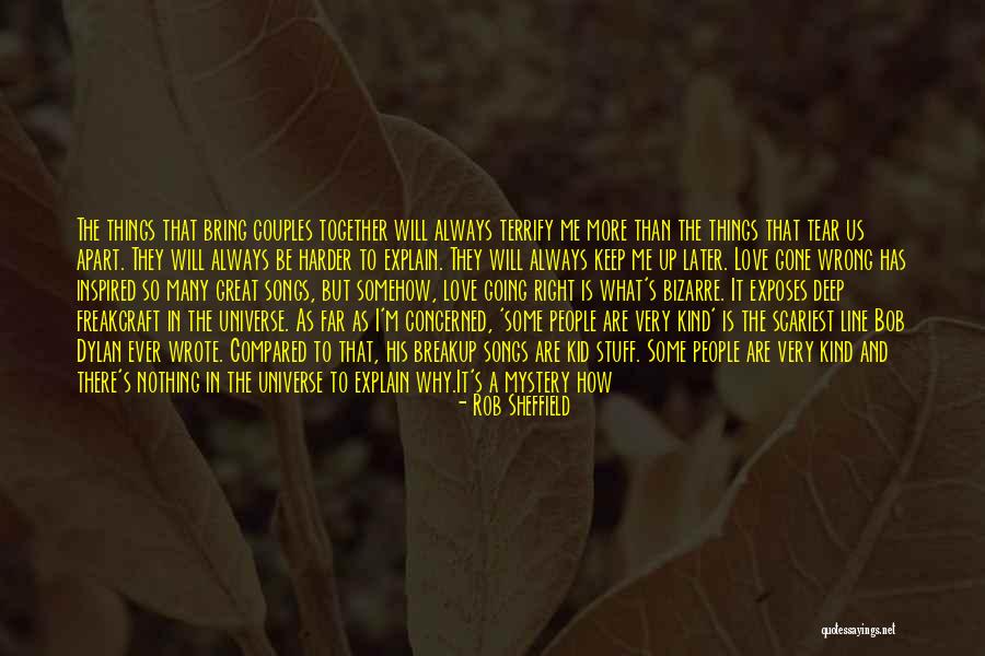 I Will Gone Quotes By Rob Sheffield I Will Gone Quotes By Rob Sheffield