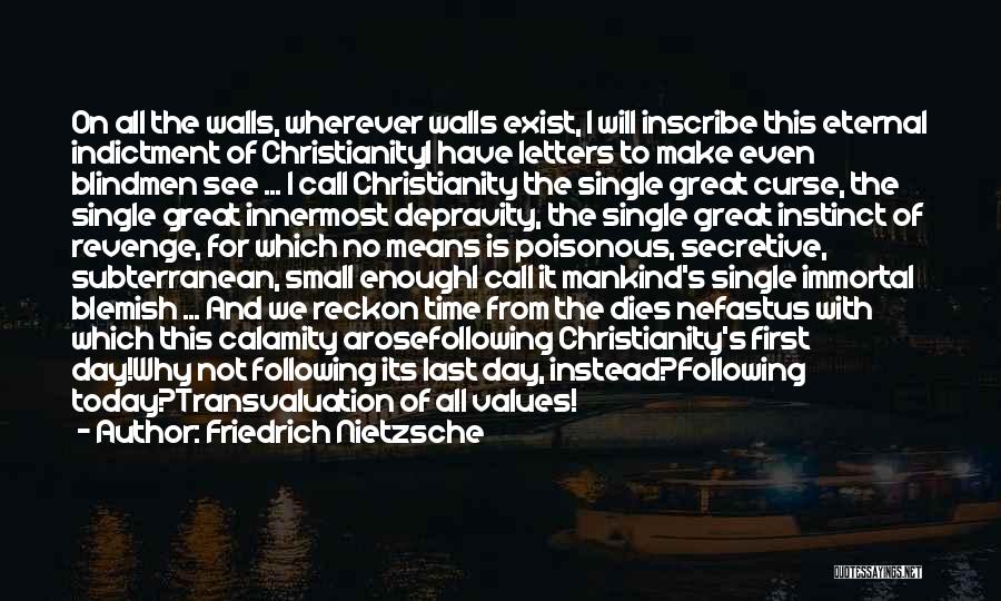 I Will Have Revenge Quotes By Friedrich Nietzsche