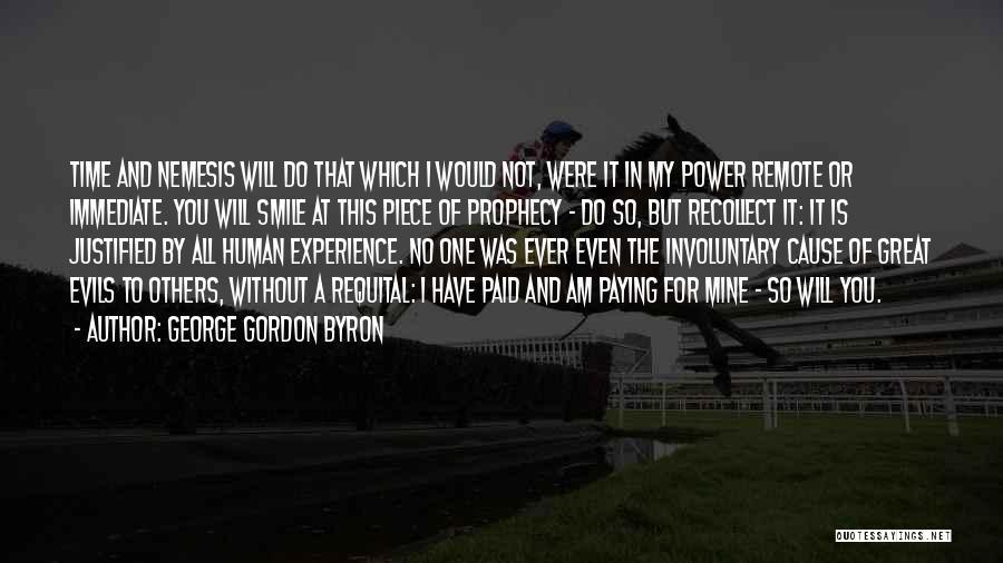 I Will Have Revenge Quotes By George Gordon Byron