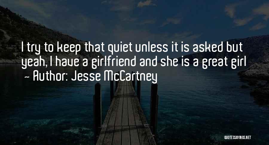 I Will Keep Quiet Quotes By Jesse McCartney