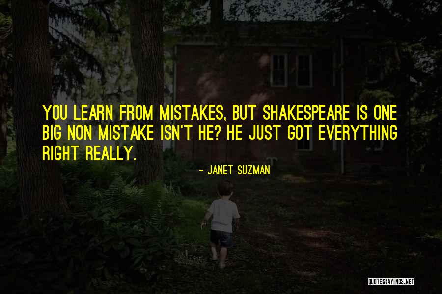 I Will Learn From My Mistakes Quotes By Janet Suzman