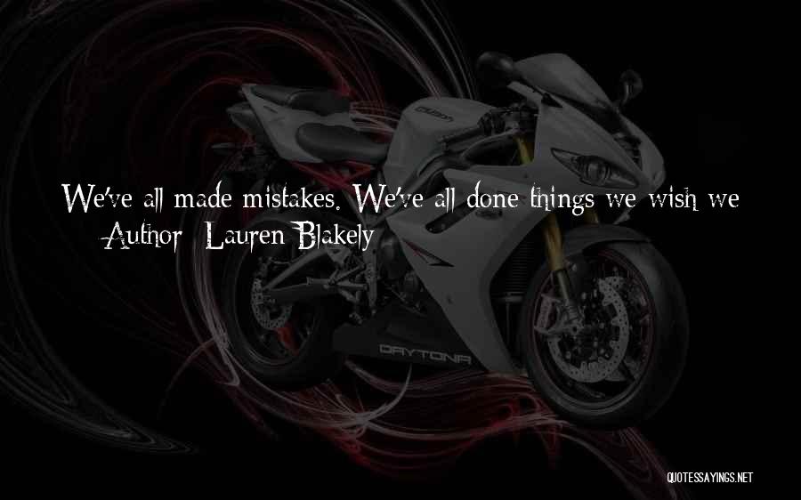 I Will Learn From My Mistakes Quotes By Lauren Blakely