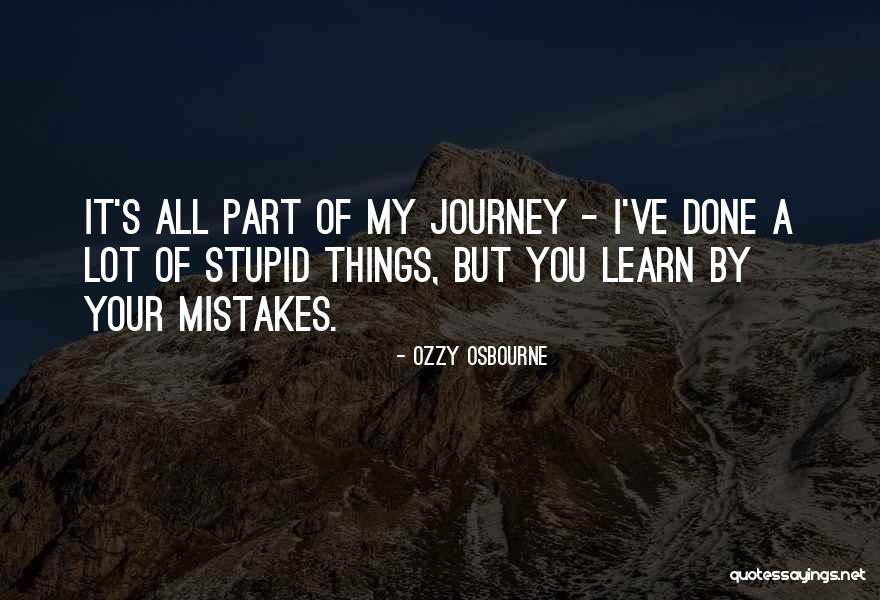 I Will Learn From My Mistakes Quotes By Ozzy Osbourne