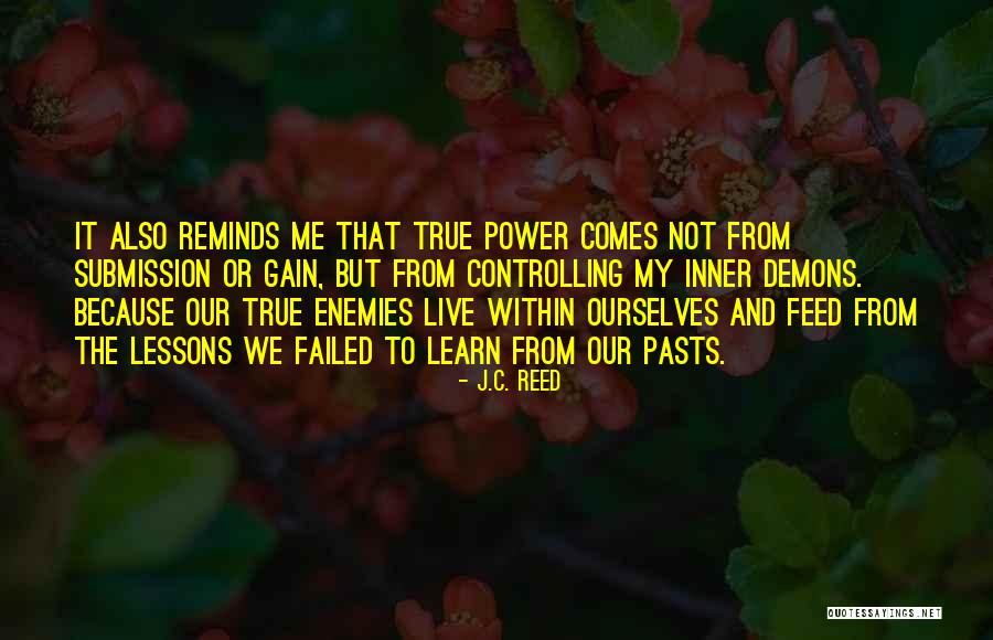I Will Learn To Live Without You Quotes By J.C. Reed I Will Learn To Live Without You Quotes By J.C. Reed