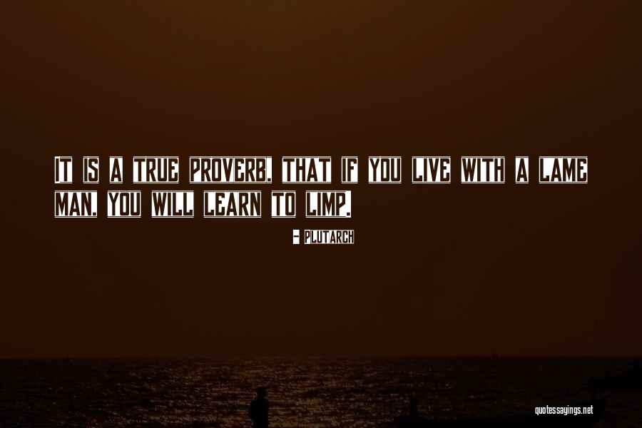 I Will Learn To Live Without You Quotes By Plutarch I Will Learn To Live Without You Quotes By Plutarch