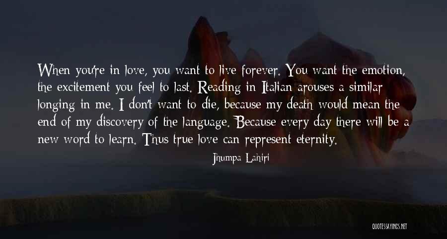 I Will Learn To Love You Quotes By Jhumpa Lahiri