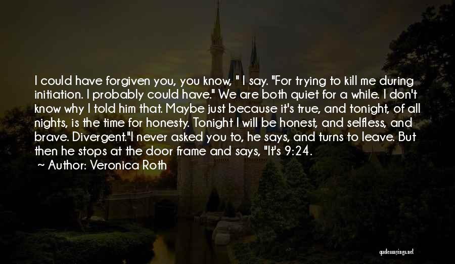I Will Leave Quotes By Veronica Roth