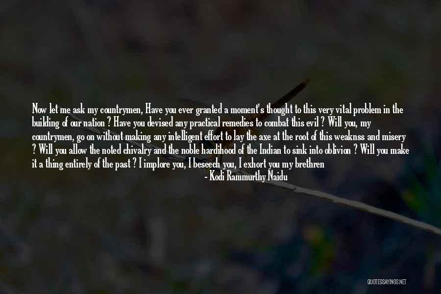 I Will Let You Go Quotes By Kodi Rammurthy Naidu