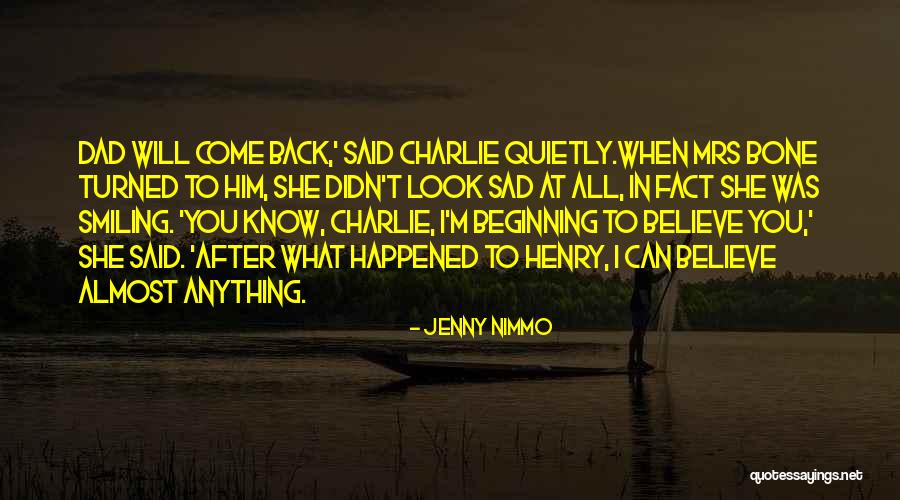 I Will Look After You Quotes By Jenny Nimmo