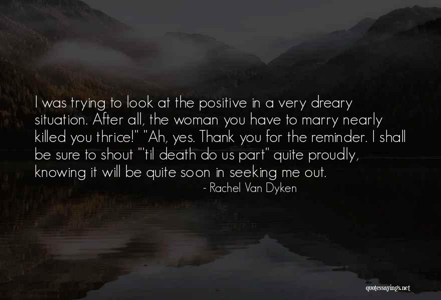 I Will Look After You Quotes By Rachel Van Dyken