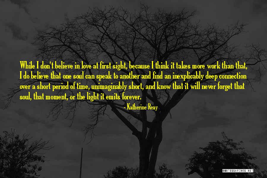 I Will Love You Forever Short Quotes By Katherine Reay