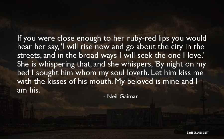 I Will Love You If You Let Me Quotes By Neil Gaiman I Will Love You If You Let Me Quotes By Neil Gaiman