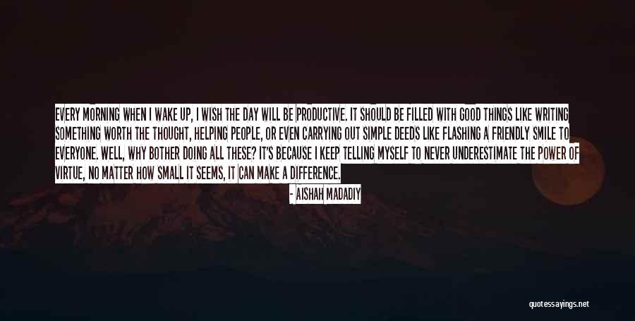I Will Make A Difference Quotes By Aishah Madadiy I Will Make A Difference Quotes By Aishah Madadiy