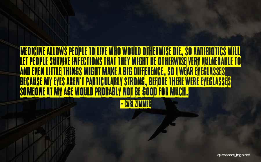 I Will Make A Difference Quotes By Carl Zimmer I Will Make A Difference Quotes By Carl Zimmer
