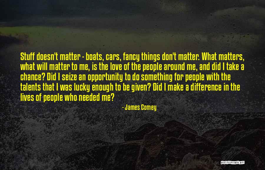 I Will Make A Difference Quotes By James Comey I Will Make A Difference Quotes By James Comey