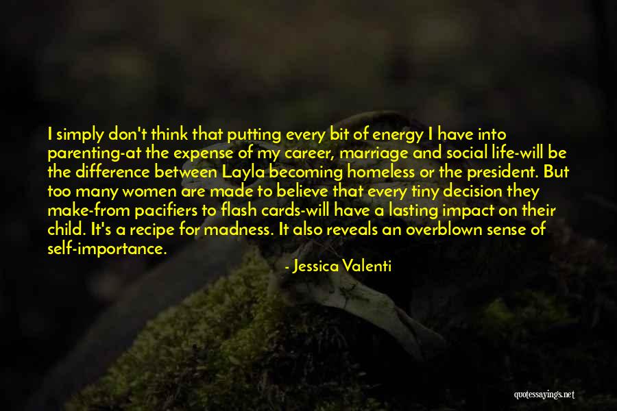I Will Make A Difference Quotes By Jessica Valenti I Will Make A Difference Quotes By Jessica Valenti