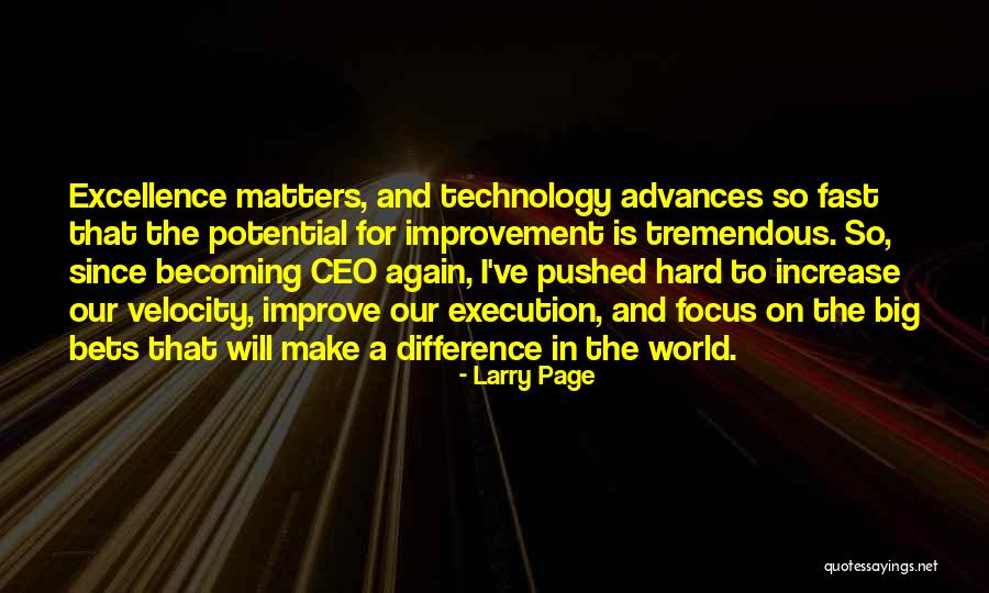 I Will Make A Difference Quotes By Larry Page I Will Make A Difference Quotes By Larry Page