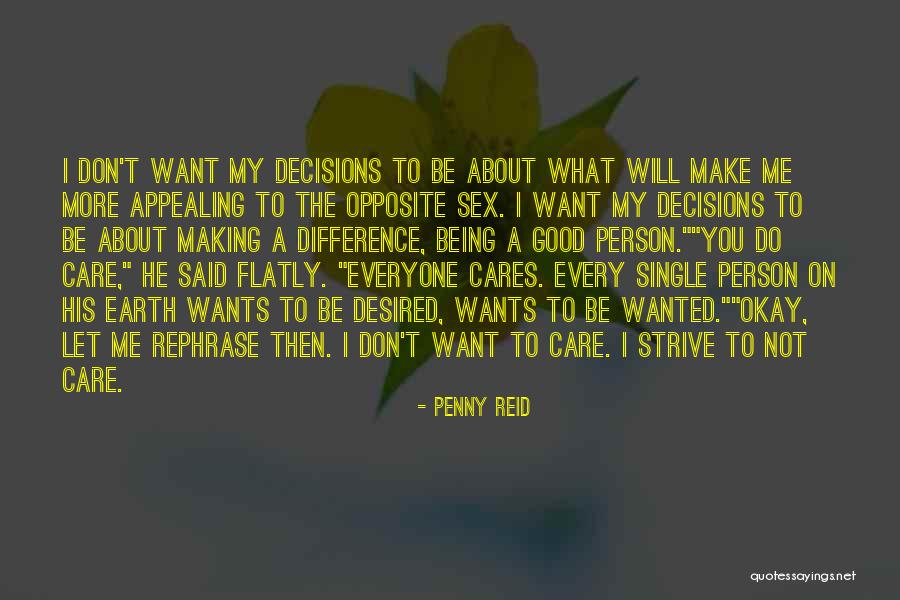 I Will Make A Difference Quotes By Penny Reid I Will Make A Difference Quotes By Penny Reid