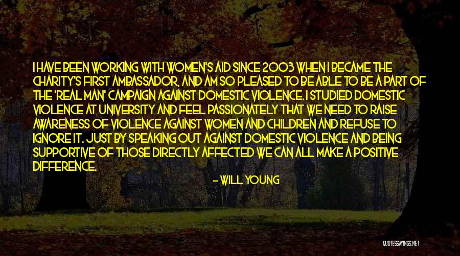 I Will Make A Difference Quotes By Will Young I Will Make A Difference Quotes By Will Young