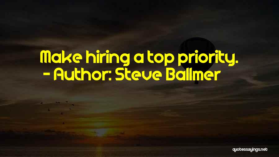 I Will Make It To The Top Quotes By Steve Ballmer