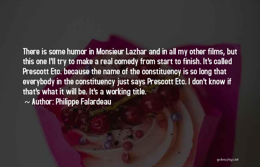 I Will Make Quotes By Philippe Falardeau