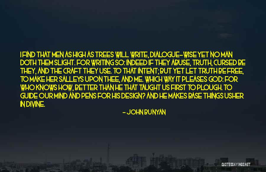 I Will Make Things Better Quotes By John Bunyan I Will Make Things Better Quotes By John Bunyan