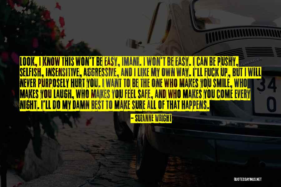I Will Make You Laugh Quotes By Suzanne Wright I Will Make You Laugh Quotes By Suzanne Wright