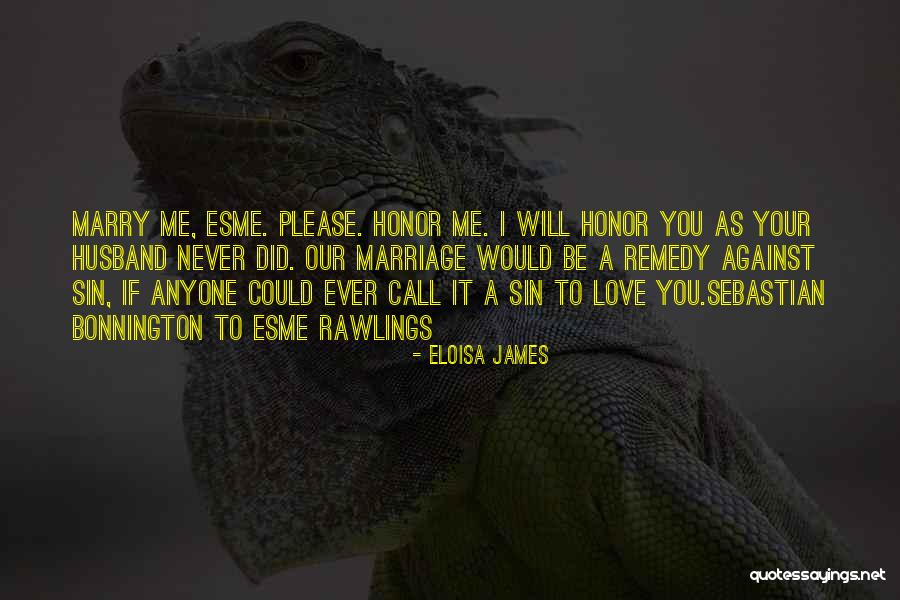 I Will Marry You Quotes By Eloisa James