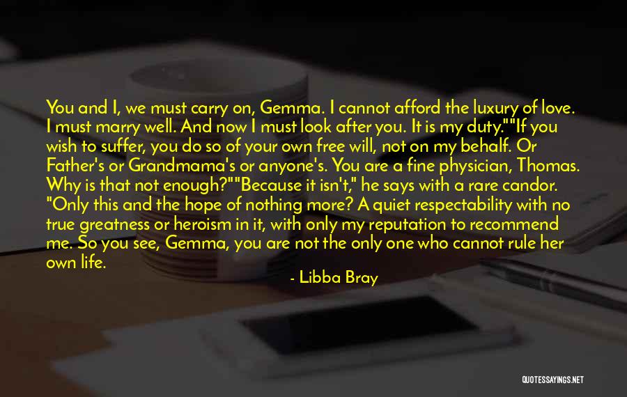 I Will Marry You Quotes By Libba Bray