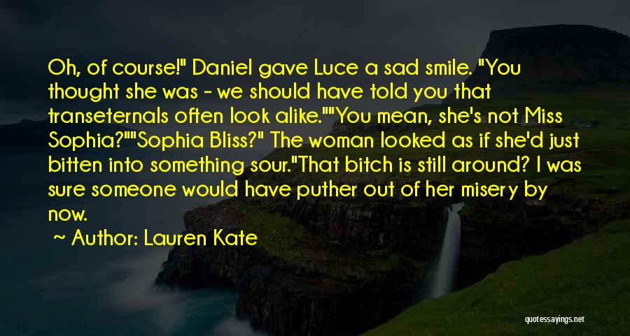 I Will Miss Your Smile Quotes By Lauren Kate