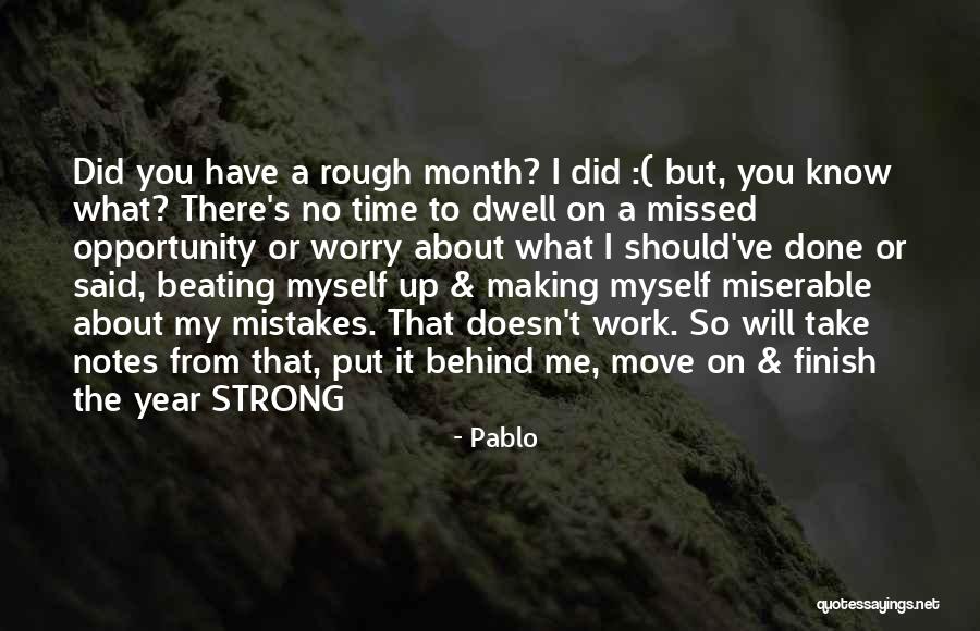 I Will Missed You Quotes By Pablo