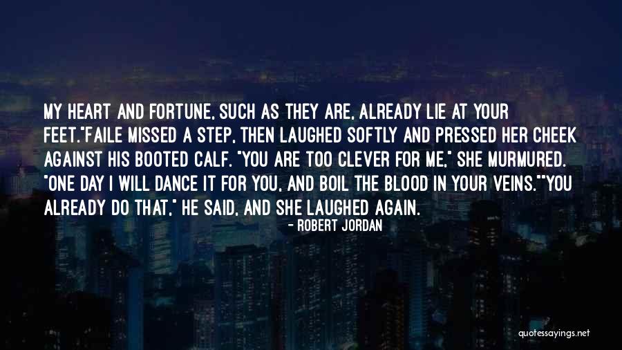 I Will Missed You Quotes By Robert Jordan