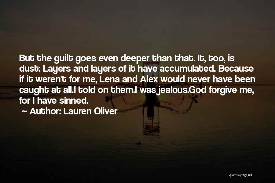 I Will Never Be Jealous Quotes By Lauren Oliver