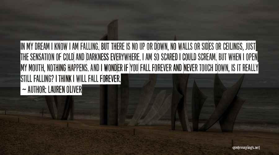 I Will Never Fall Down Quotes By Lauren Oliver