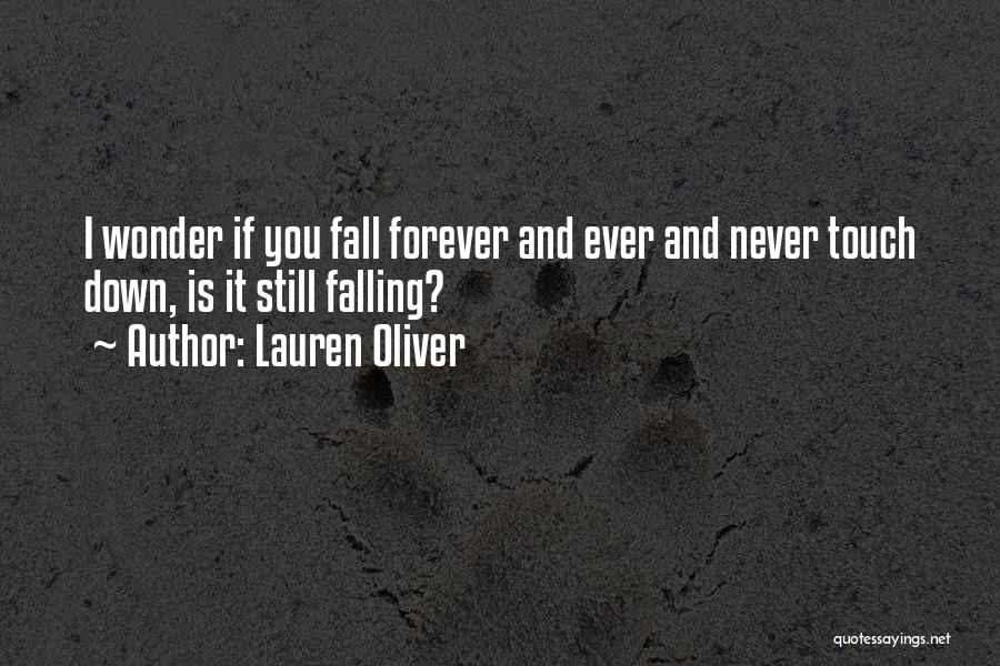 I Will Never Fall Down Quotes By Lauren Oliver