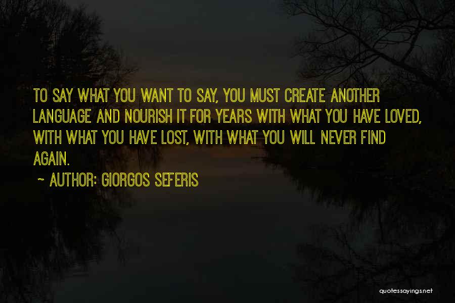 I Will Never Find Another You Quotes By Giorgos Seferis