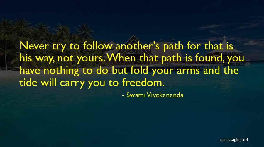 I Will Never Fold Quotes By Swami Vivekananda I Will Never Fold Quotes By Swami Vivekananda