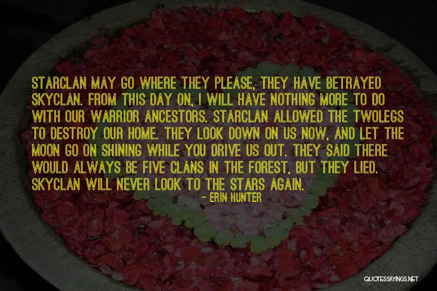 I Will Never Let You Go Quotes By Erin Hunter I Will Never Let You Go Quotes By Erin Hunter
