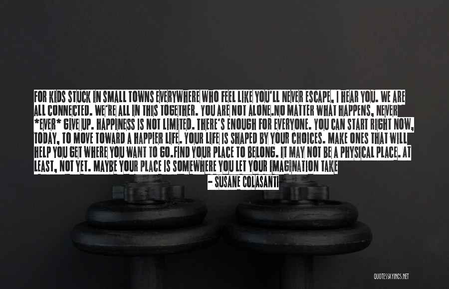 I Will Never Let You Go Quotes By Susane Colasanti I Will Never Let You Go Quotes By Susane Colasanti