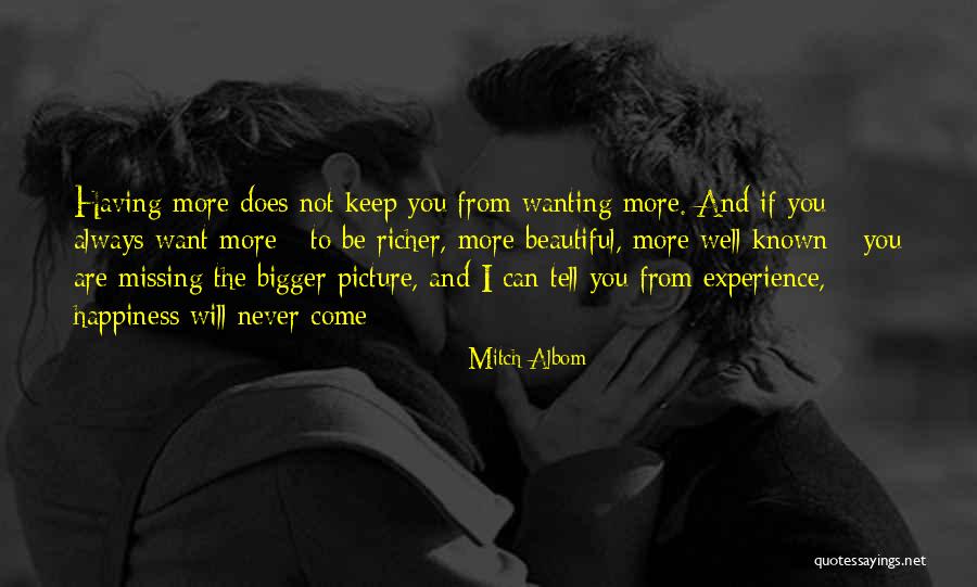 I Will Never Tell You Quotes By Mitch Albom I Will Never Tell You Quotes By Mitch Albom