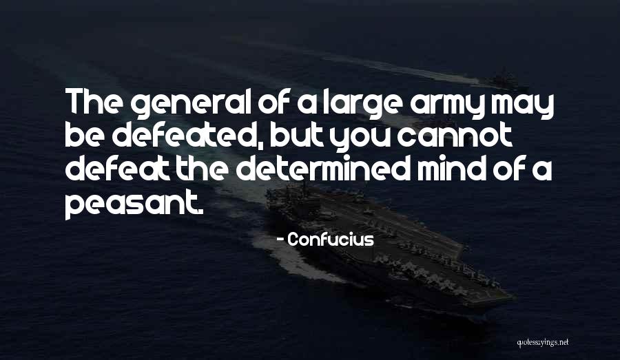 I Will Not Be Defeated Quotes By Confucius I Will Not Be Defeated Quotes By Confucius