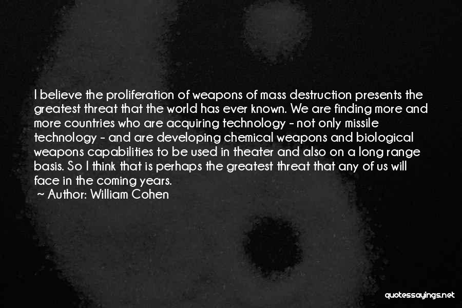I Will Not Be Used Quotes By William Cohen