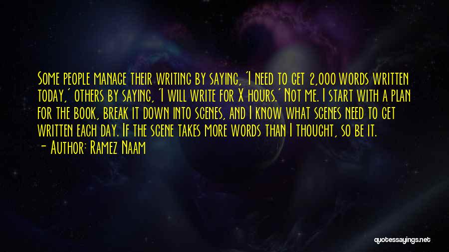 I Will Not Break Down Quotes By Ramez Naam