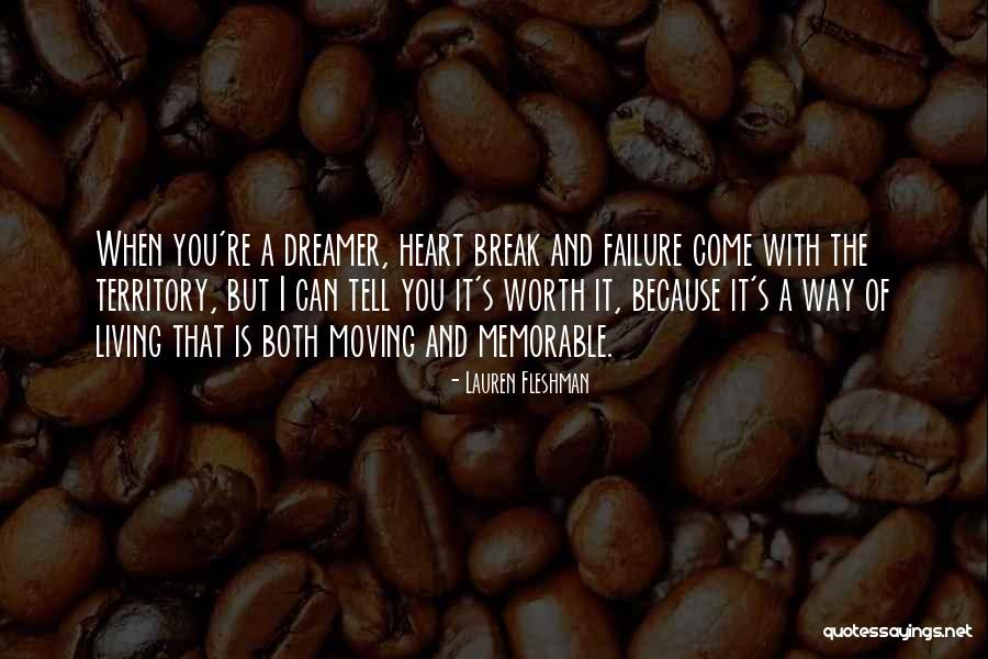 I Will Not Break Your Heart Quotes By Lauren Fleshman