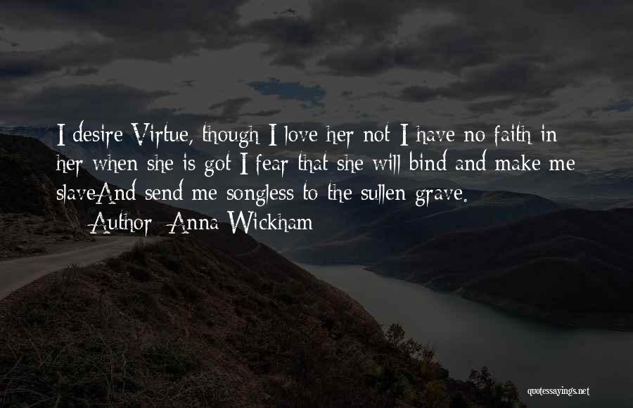 I Will Not Fear Quotes By Anna Wickham