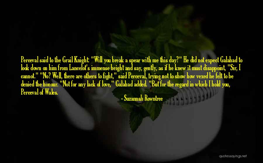 I Will Not Fight For You Quotes By Suzannah Rowntree I Will Not Fight For You Quotes By Suzannah Rowntree