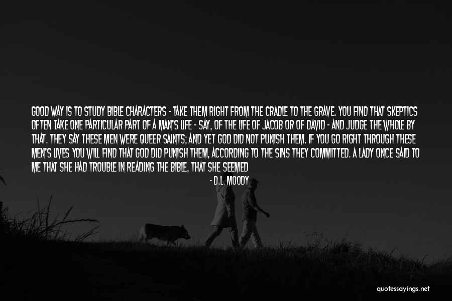 I Will Not Judge Quotes By D.L. Moody I Will Not Judge Quotes By D.L. Moody