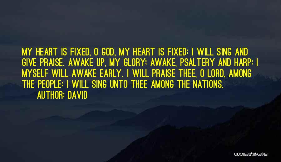 I Will Praise The Lord Quotes By David