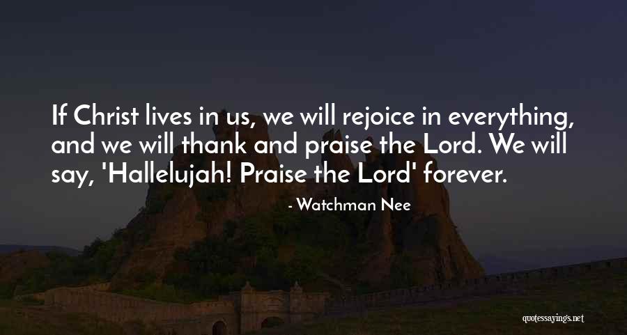 I Will Praise You Lord Quotes By Watchman Nee