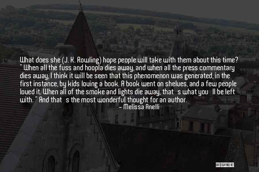 I Will Press On Quotes By Melissa Anelli I Will Press On Quotes By Melissa Anelli